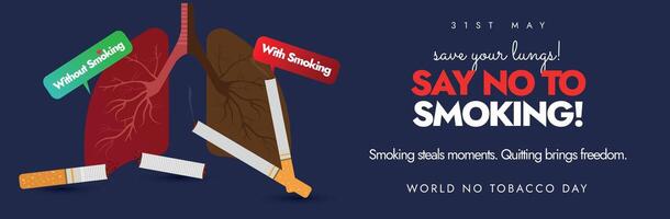 World No Tobacco Day. 31 May World No tobacco day cover banner, post with inside view of lungs showing the difference between smoker lung, non smoker healthy lung. Say no to smoking conceptual banner. vector