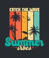 Catch the wave summer vibes retro vintage style t shirt design surfing shirt illustration vector