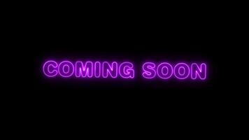 Coming Soon glowing neon text lights animation. 4K Resolution video