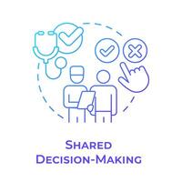 Shared decision-making blue gradient concept icon. Doctor patient relationship. Bioethics. Treatment consent. Round shape line illustration. Abstract idea. Graphic design. Easy to use in presentation vector