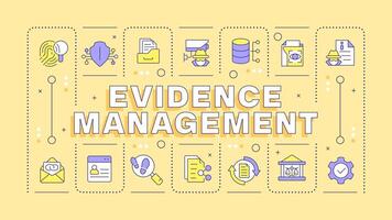 Evidence management yellow word concept. Surveillance footage, digital footprint. Typography banner. Illustrationwith title text, editable icons color vector