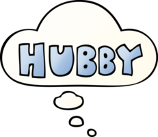 cartoon word hubby with thought bubble in smooth gradient style png