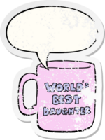 worlds best daughter mug with speech bubble distressed distressed old sticker png