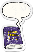 cartoon dream journal with speech bubble distressed distressed old sticker png