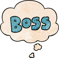 cartoon word boss with thought bubble in grunge texture style png