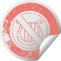 symbole d'autocollant de pelage circulaire en détresse signe interdit à la musique png
