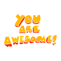 hand retro cartoon you are awesome text png