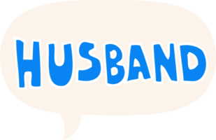 cartoon word husband with speech bubble in retro style png