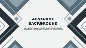 Abstract Blue Grey Background Design Template. Abstract Banner Wallpaper Illustration. Abstract Blue Grey Illustration vector