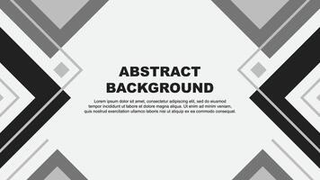 Abstract Grey Background Design Template. Abstract Banner Wallpaper Illustration. Abstract Grey Illustration vector