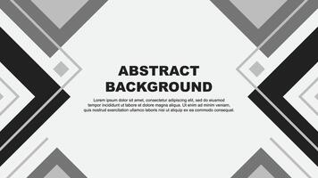 Abstract Grey Background Design Template. Abstract Banner Wallpaper Illustration. Abstract Grey Illustration vector