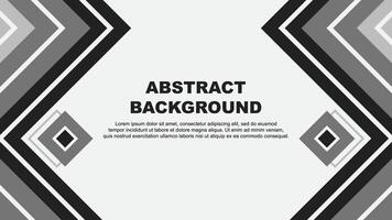 Abstract Grey Background Design Template. Abstract Banner Wallpaper Illustration. Abstract Grey Design vector