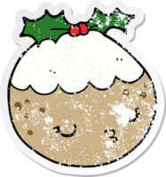 distressed sticker of a cute cartoon christmas pudding png