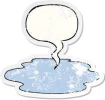 cartoon puddle of water with speech bubble distressed distressed old sticker png