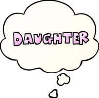 cartoon word daughter with thought bubble in smooth gradient style png