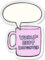 worlds best daughter mug with speech bubble sticker png