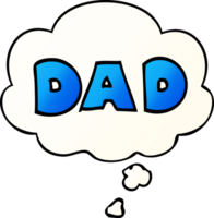 cartoon word dad with thought bubble in smooth gradient style png
