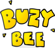 hand drawn cartoon buzy bee text symbol png