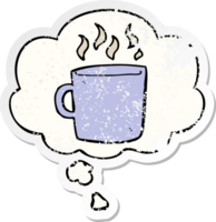 cartoon hot cup of coffee with thought bubble as a distressed worn sticker png