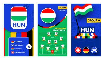 Hungary Football team 2024 vertical banner set for social media. Football 2024 banner with group, pin flag, match schedule and line-up on soccer field vector