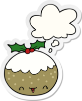 schattig tekenfilm Kerstmis pudding met gedachte bubbel net zo een gedrukt sticker png