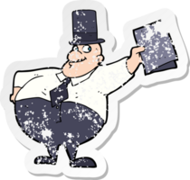 retro distressed sticker of a cartoon man wearing top hat png