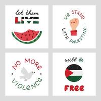 We Stand with Palestine set of posters with lettering and simple hand drawn clipart with Gaza flag, protest fist, watermelon in the shape of map, peace dove. Concept of support Palestine. vector