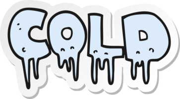 sticker of a cartoon word cold png