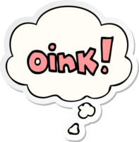 cartoon word oink with thought bubble as a printed sticker png