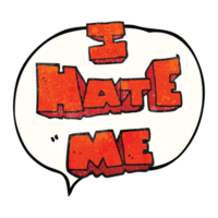 I hate me  hand speech bubble textured cartoon symbol png