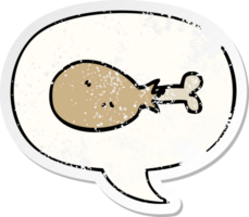 dessin animé cuit poulet jambe avec discours bulle affligé affligé vieux autocollant png