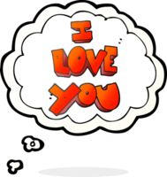 I love you  hand drawn thought bubble cartoon symbol png