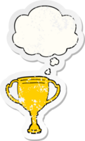 cartoon sports trophy with thought bubble as a distressed worn sticker png