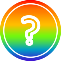 Frage Kennzeichen kreisförmig Symbol mit Regenbogen Gradient Fertig png