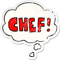 cartoon word chef with thought bubble as a distressed worn sticker png