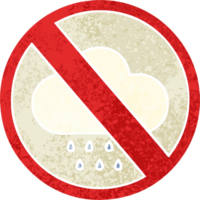 retro illustration style cartoon of a no rain allowed sign png
