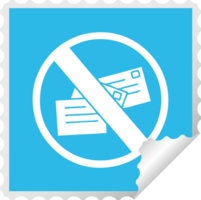 square peeling sticker cartoon of a no post sign png