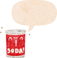 cartoon soda can with speech bubble in grunge distressed retro textured style png