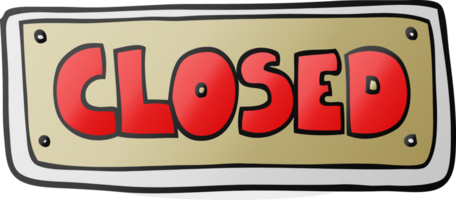 hand drawn cartoon closed shop sign png