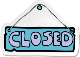 sticker of a cartoon closed shop sign png