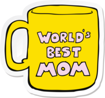 autocollant d'une tasse de meilleure maman du monde png