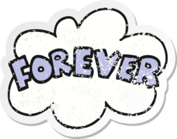 distressed sticker of a cartoon word Forever png