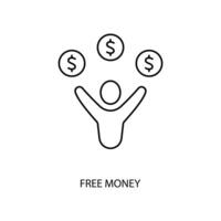 free money concept line icon. Simple element illustration. free money concept outline symbol design. vector