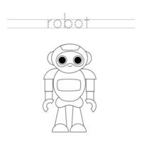 Trace the letters and color cartoon toy robot. Handwriting practice for kids. vector