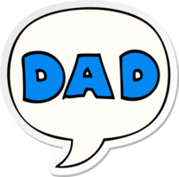 cartoon word dad and speech bubble sticker png