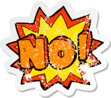 retro distressed sticker of a cartoon no symbol png