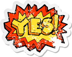 retro distressed sticker of a yes symbol png