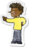 retro distressed sticker of a cartoon man pointing png