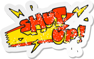 retro distressed sticker of a cartoon shut up symbol png