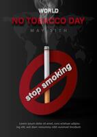 póster concepto de detener de fumar y mundo No tabaco día en 3d estilo y ejemplo textos en mundo mapa y negro antecedentes. vector
